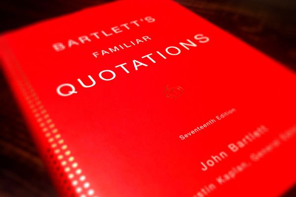 bartletts-familiar-quotations