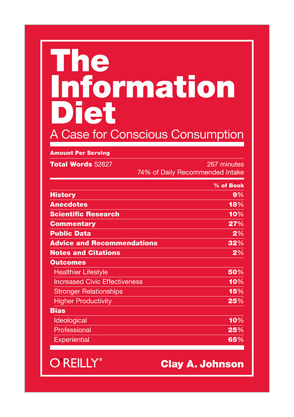 The Information Diet by Clay A. Johnson.