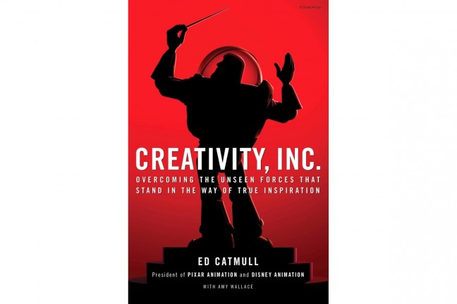 Creativity, Inc. by Ed Catmull.