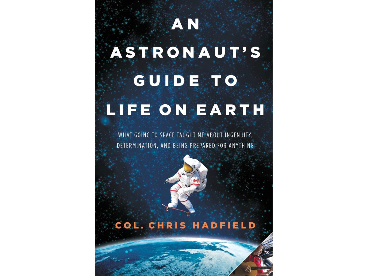 An Astronaut's Guide to Life on Earth by Chris Hadfield. ($11–$22, based on book format)