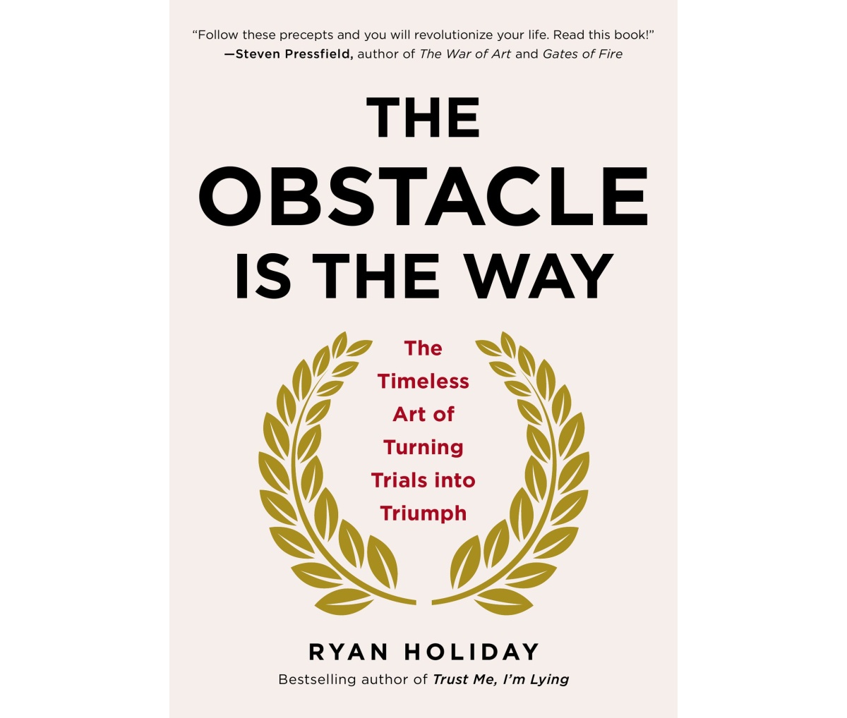 ryan holiday obstacle is the way