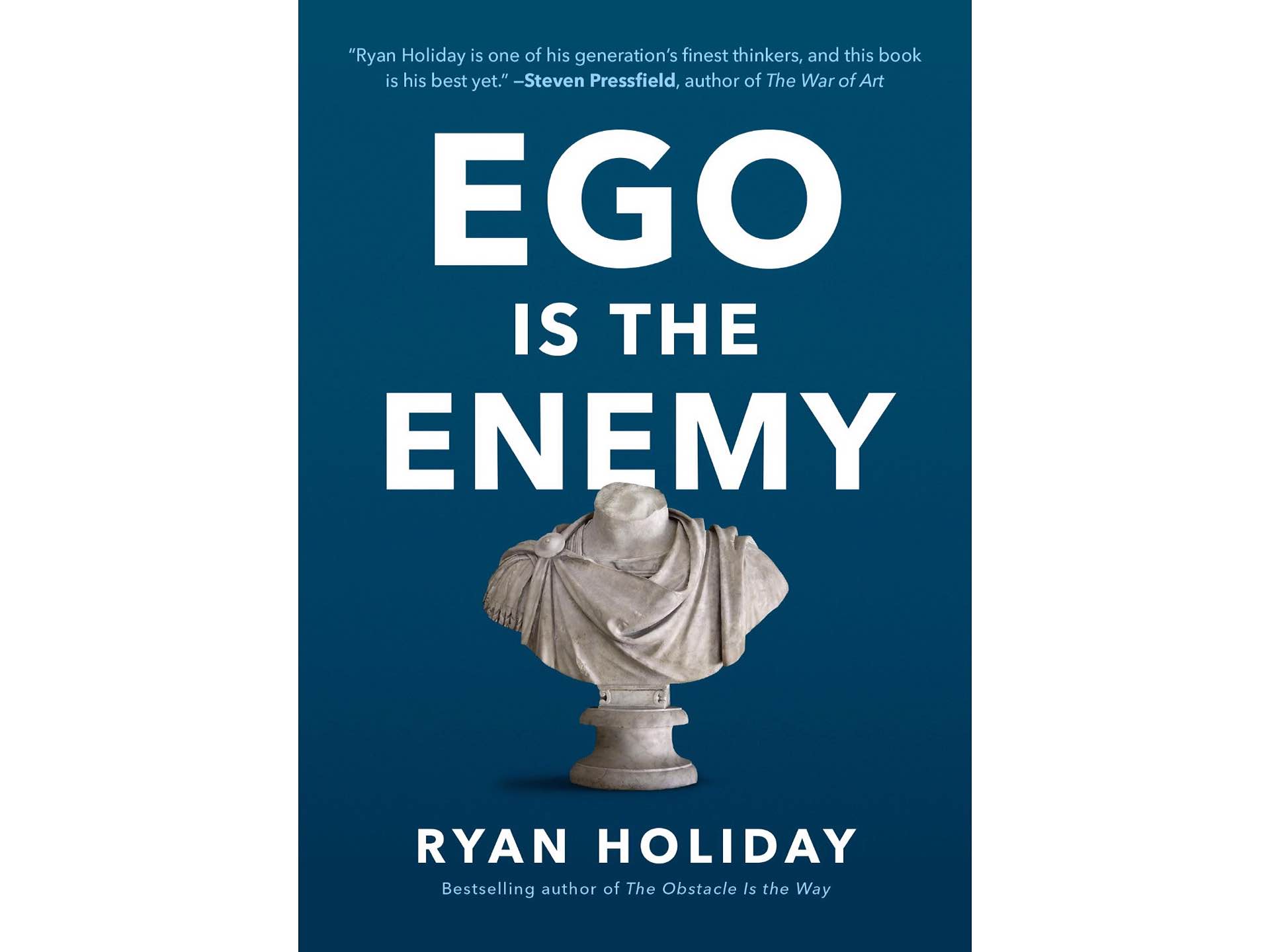 ego is the enemy or obstacle is the way