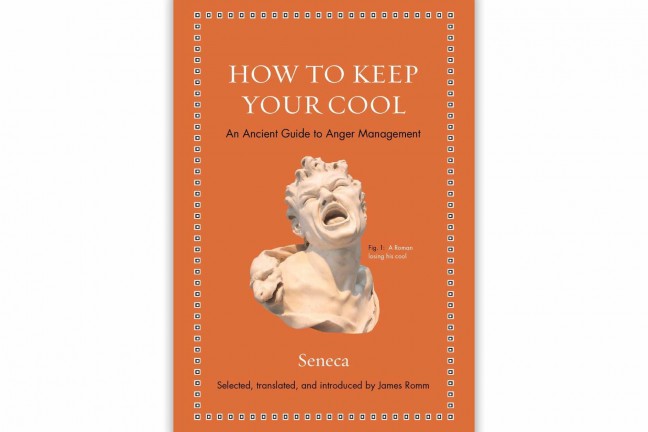 how-to-keep-your-cool-by-seneca-and-james-s-romm