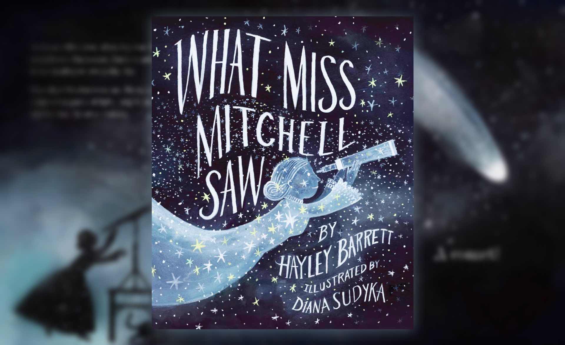 what-miss-mitchell-saw-by-hayley-barrett-and-diana-sudyka