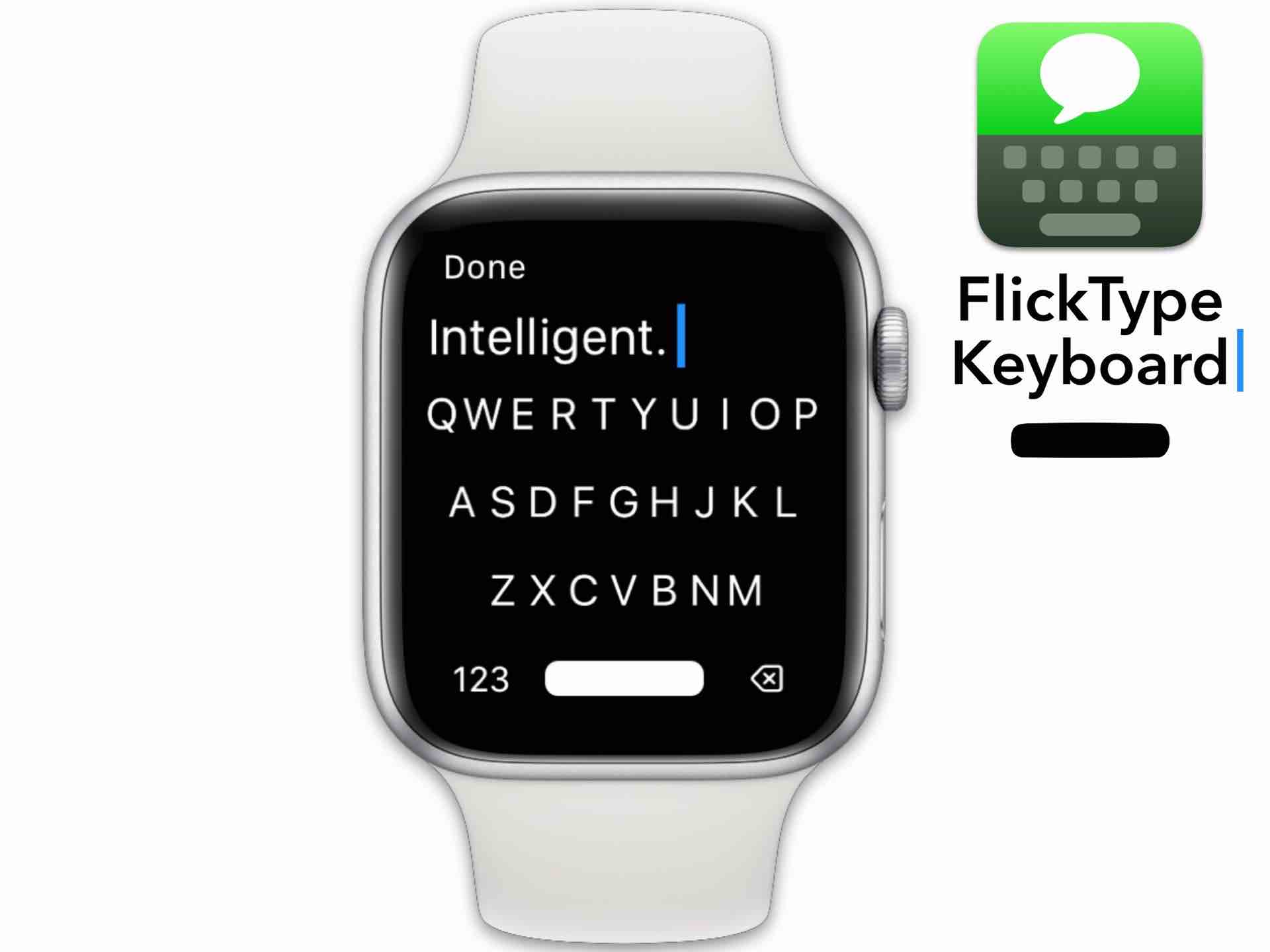 FlickType Keyboard for Apple Watch — Tools and Toys