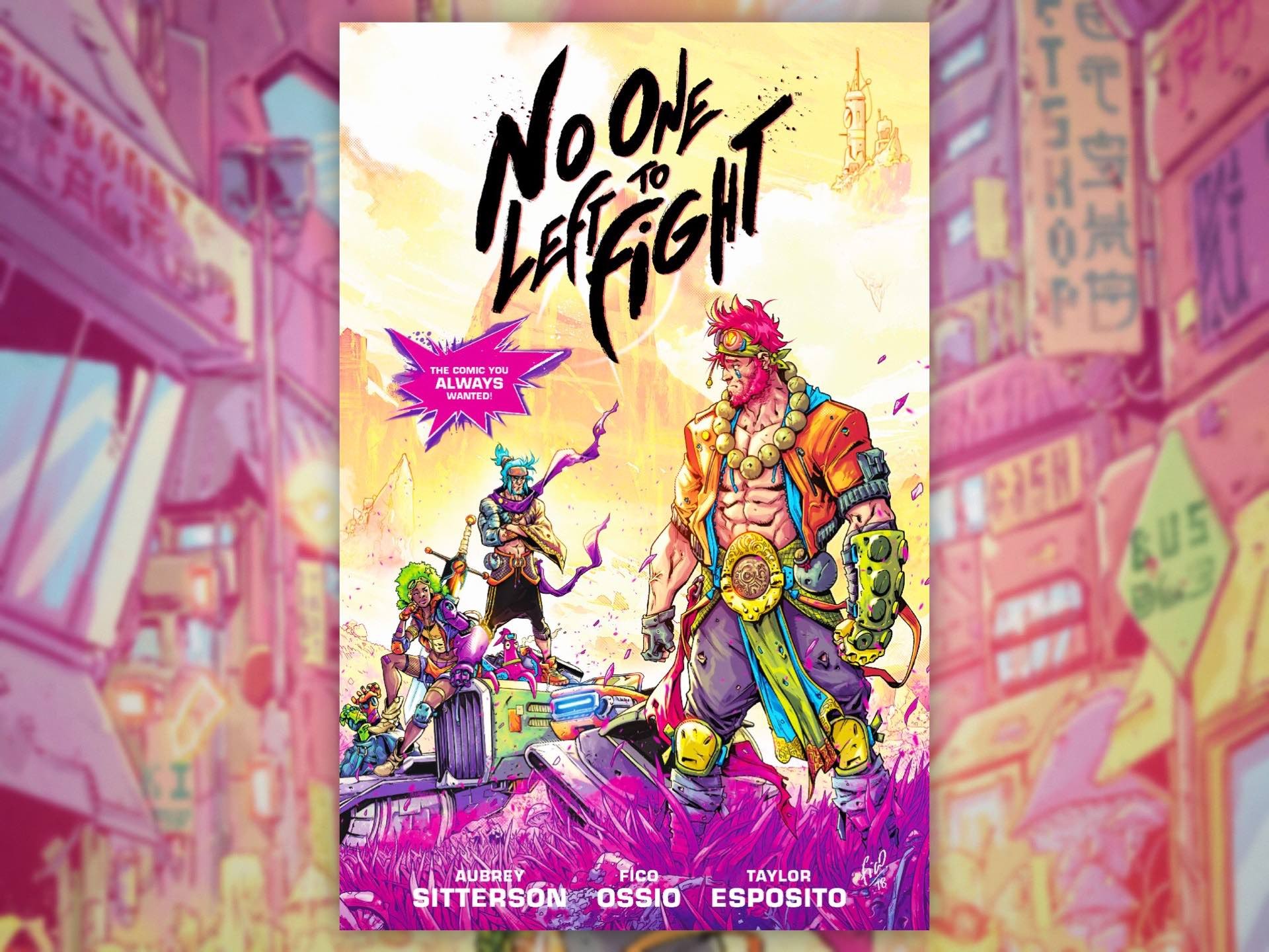 “No One Left to Fight” Graphic Novel by Aubrey Sitterson and Fico Ossio