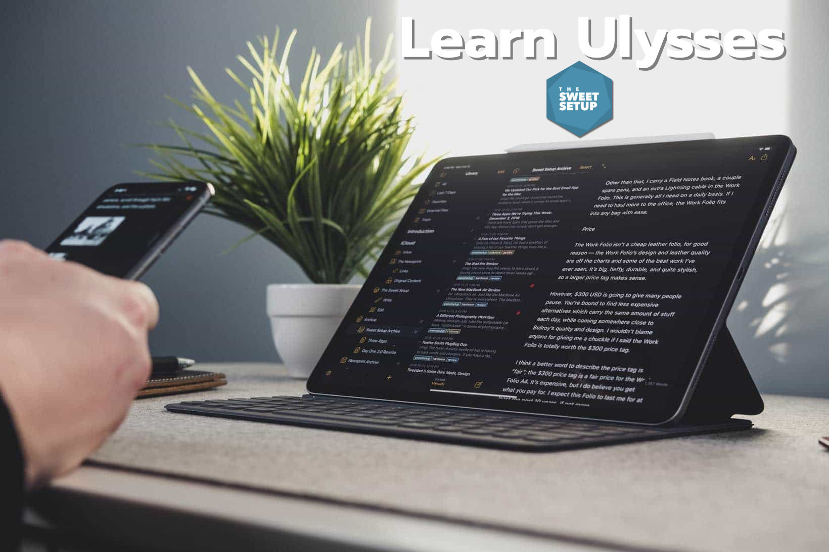 the-sweet-setup-learn-ulysses-3-0