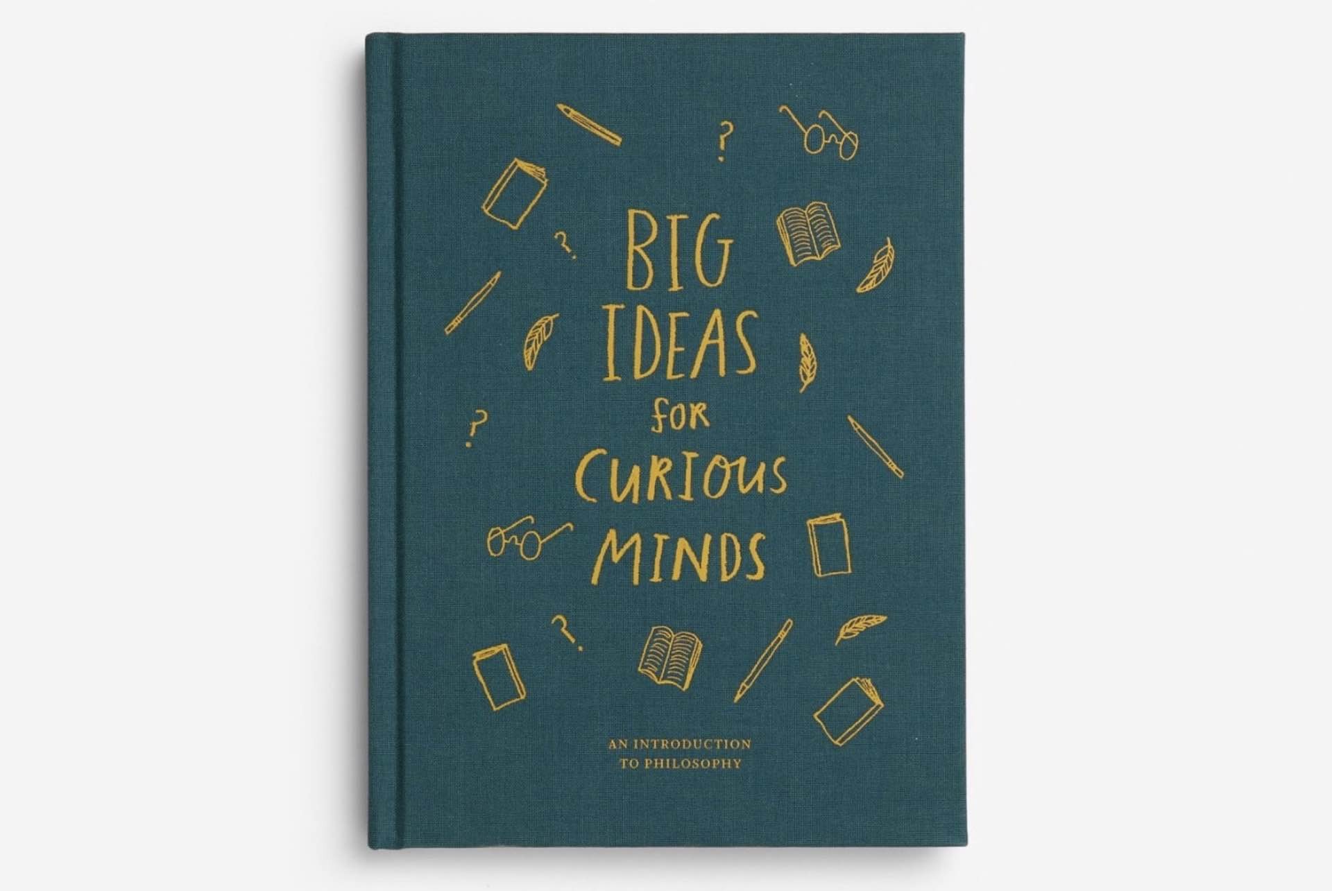 Big Ideas for Curious Minds by The School of Life. ($19 hardcover)
