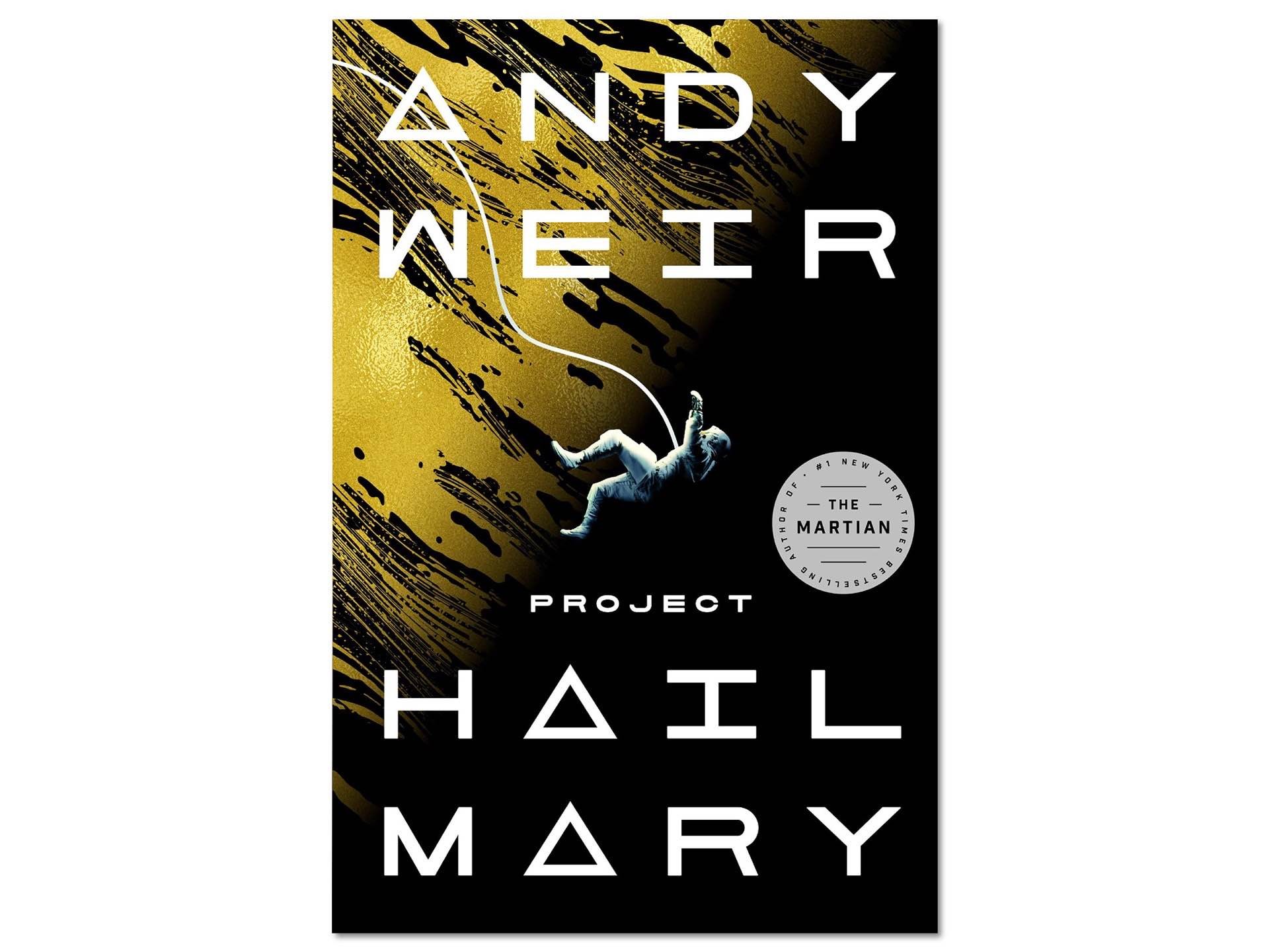 Project Hail Mary by Andy Weir. ($15 hardcover)