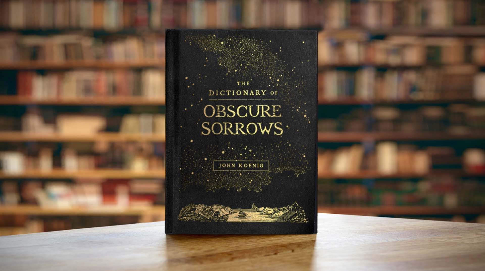 The Dictionary of Obscure Sorrows by John Koenig. ($18 hardcover)
