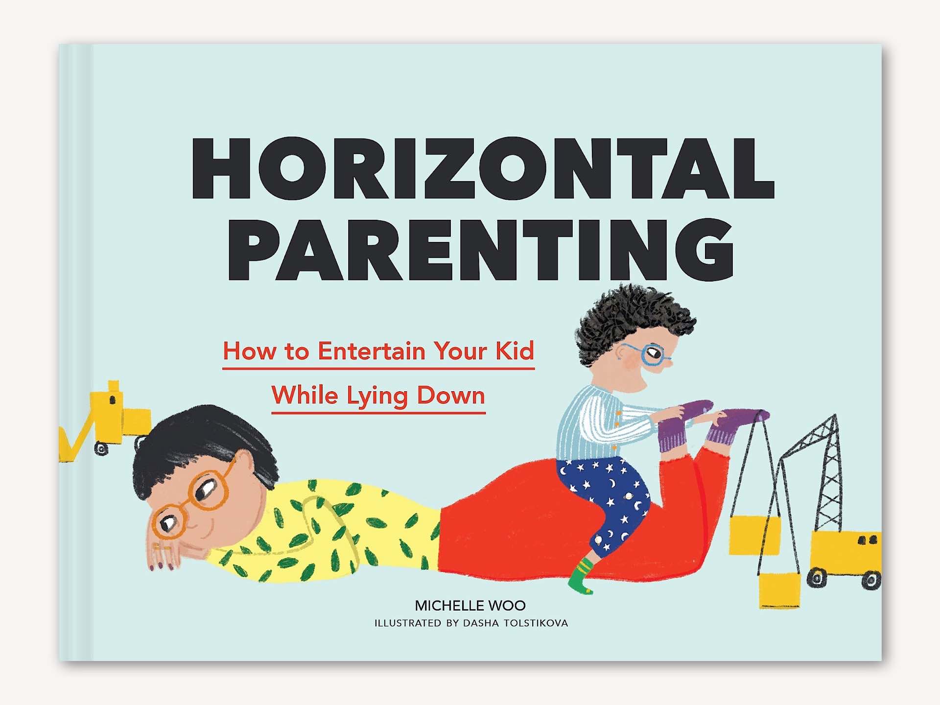 horizontal-parenting-by-michelle-woo-and-dasha-tolstikova