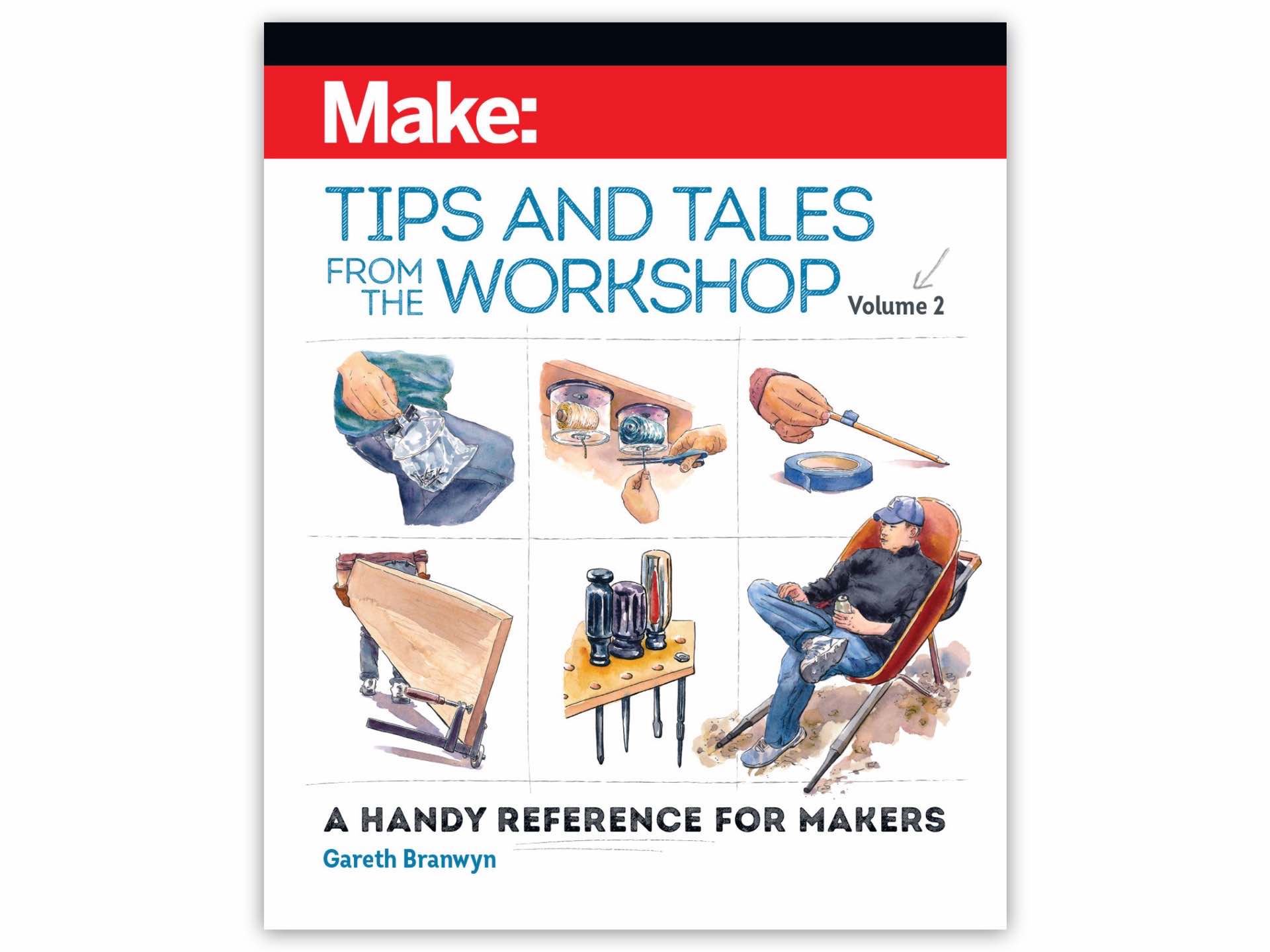 make-tips-and-tales-from-the-workshop-volume-2-by-gareth-branwyn