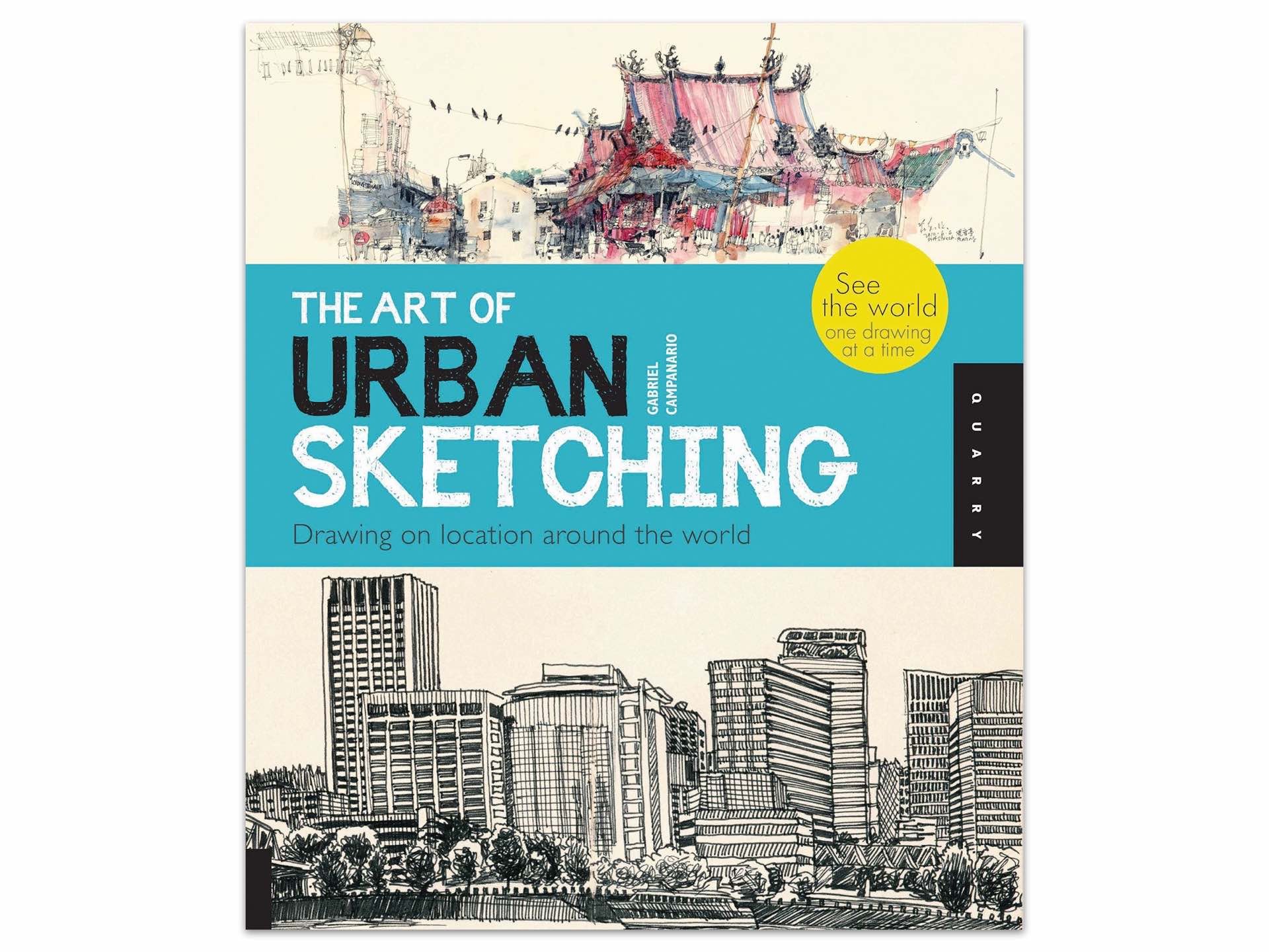 ‘The Art of Urban Sketching’ by Gabriel Campanario