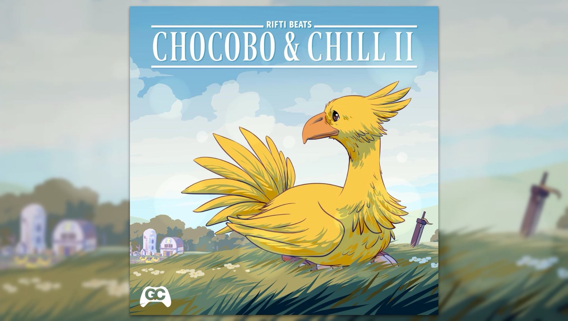 chocobo-chill-ii-a-final-fantasy-lofi-remix-album-by-rifti-beats-gamechops